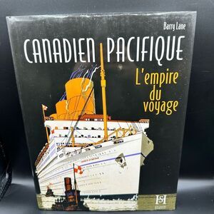 Canadien Pacifique L’empire du voyage book